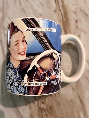 Anne Taintor I Drive Them Everywhere Mug EXC